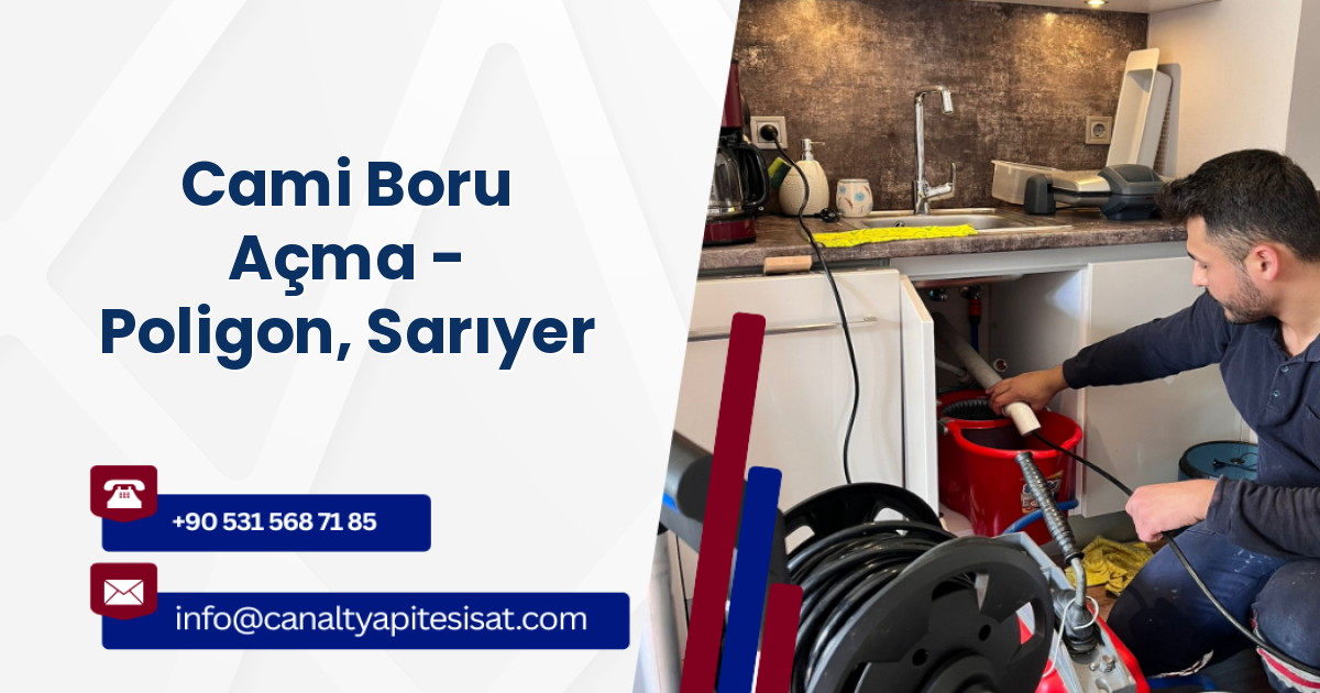 Cami Boru Açma - Poligon, Sarıyer