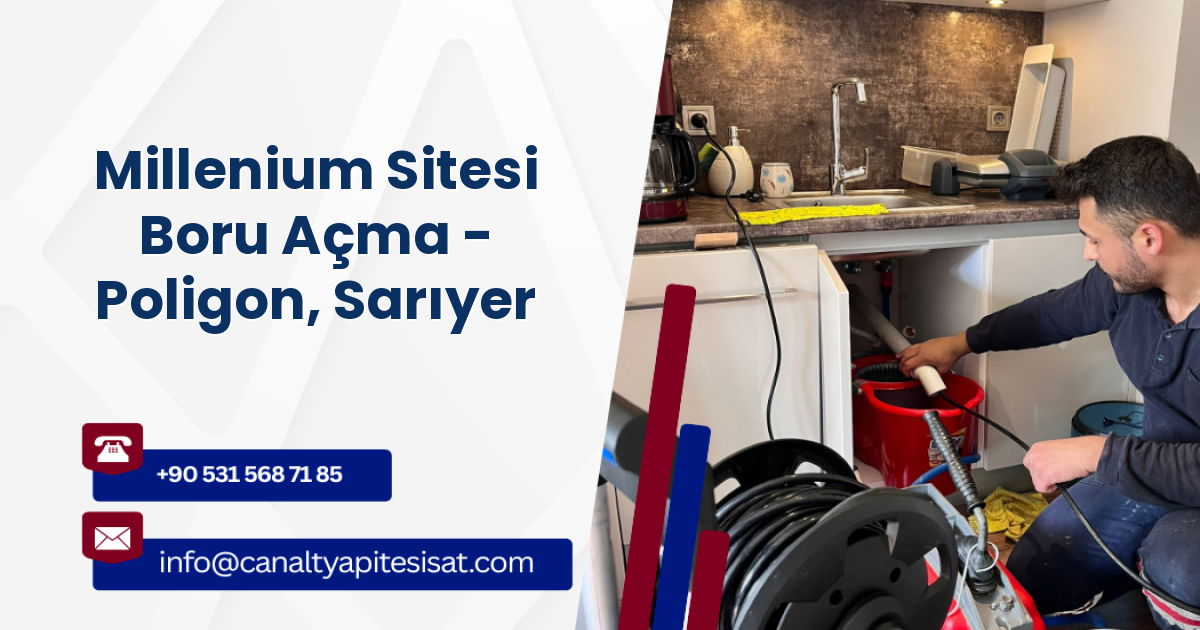 Millenium Sitesi Boru Açma - Poligon, Sarıyer