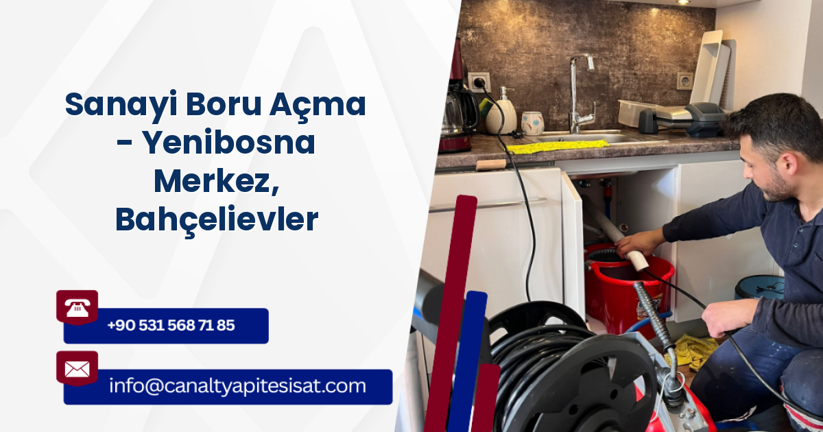 Sanayi Boru Açma - Yenibosna Merkez, Bahçelievler